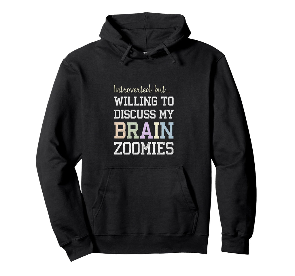 Introverted But Willing To Discuss My Hoodie - Minimalist Print for Adults - T-Shirt, Sweatshirt, Hoodie