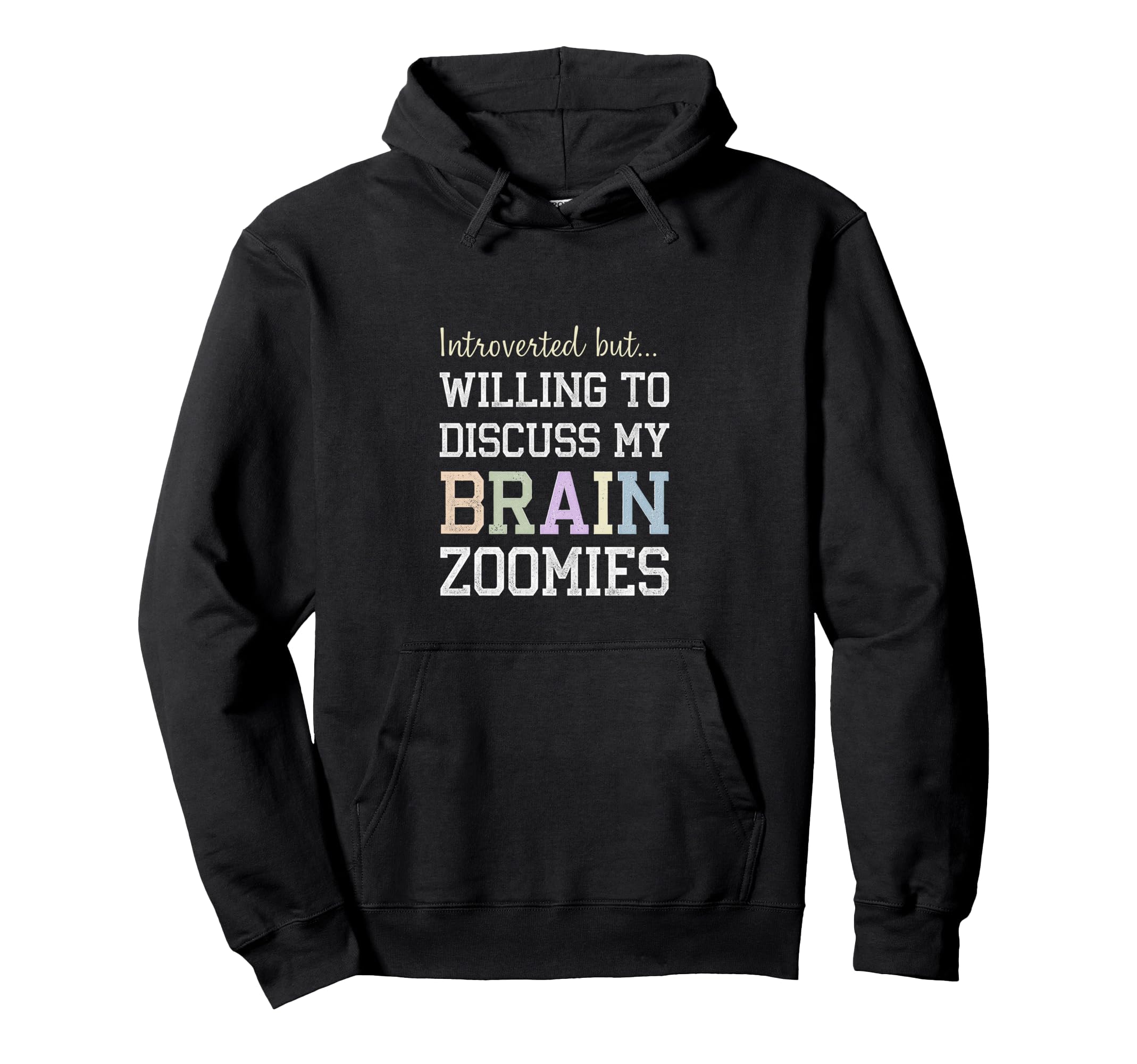 Introverted But Willing To Discuss My Hoodie - Minimalist Print for Adults - T-Shirt, Sweatshirt, Hoodie
