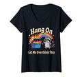 Womens Hang Let Me Overthink This V T-Shirt - Minimalist Print Men Women - T-Shirt, Sweatshirt, Hoodie