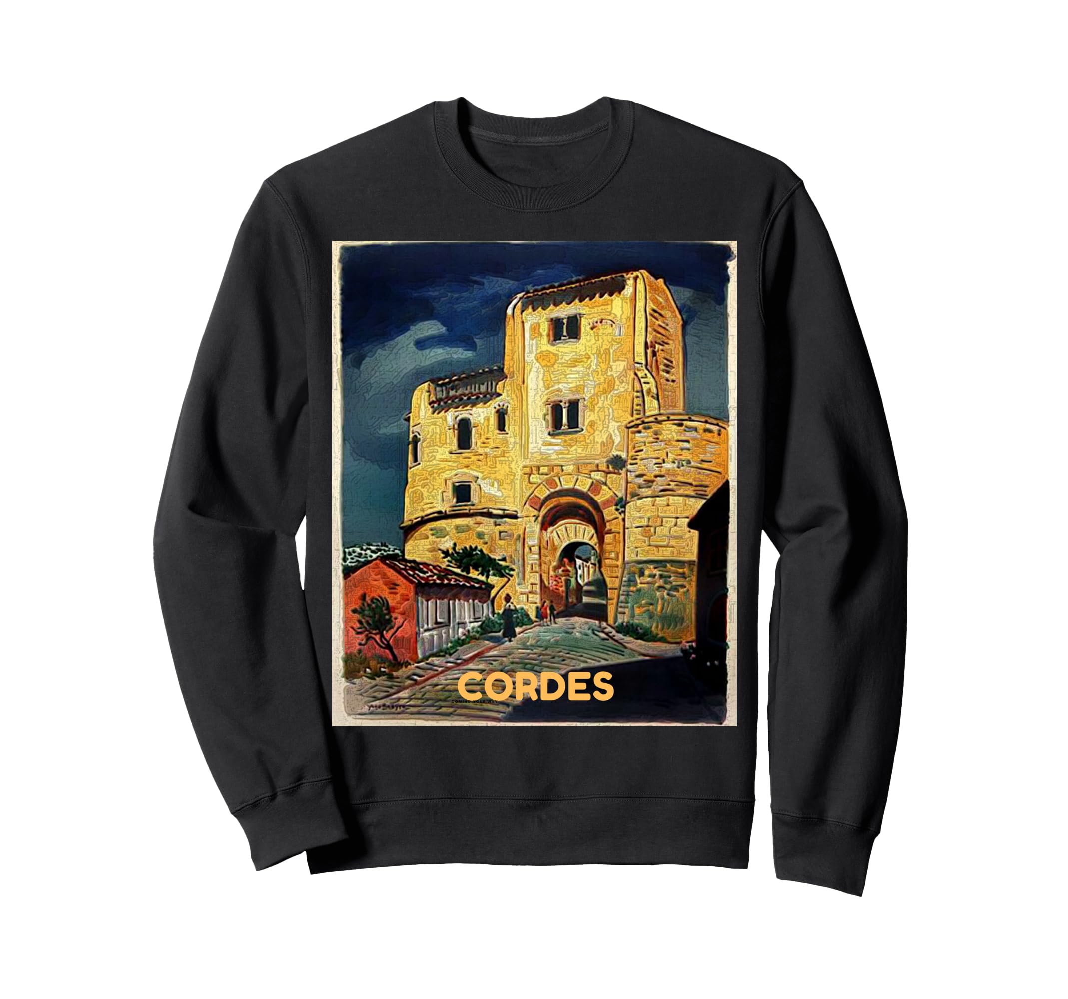 Cordes South France Travel Sweatshirt - Casual Everyday Wear Men Women - T-Shirt, Sweatshirt, Hoodie