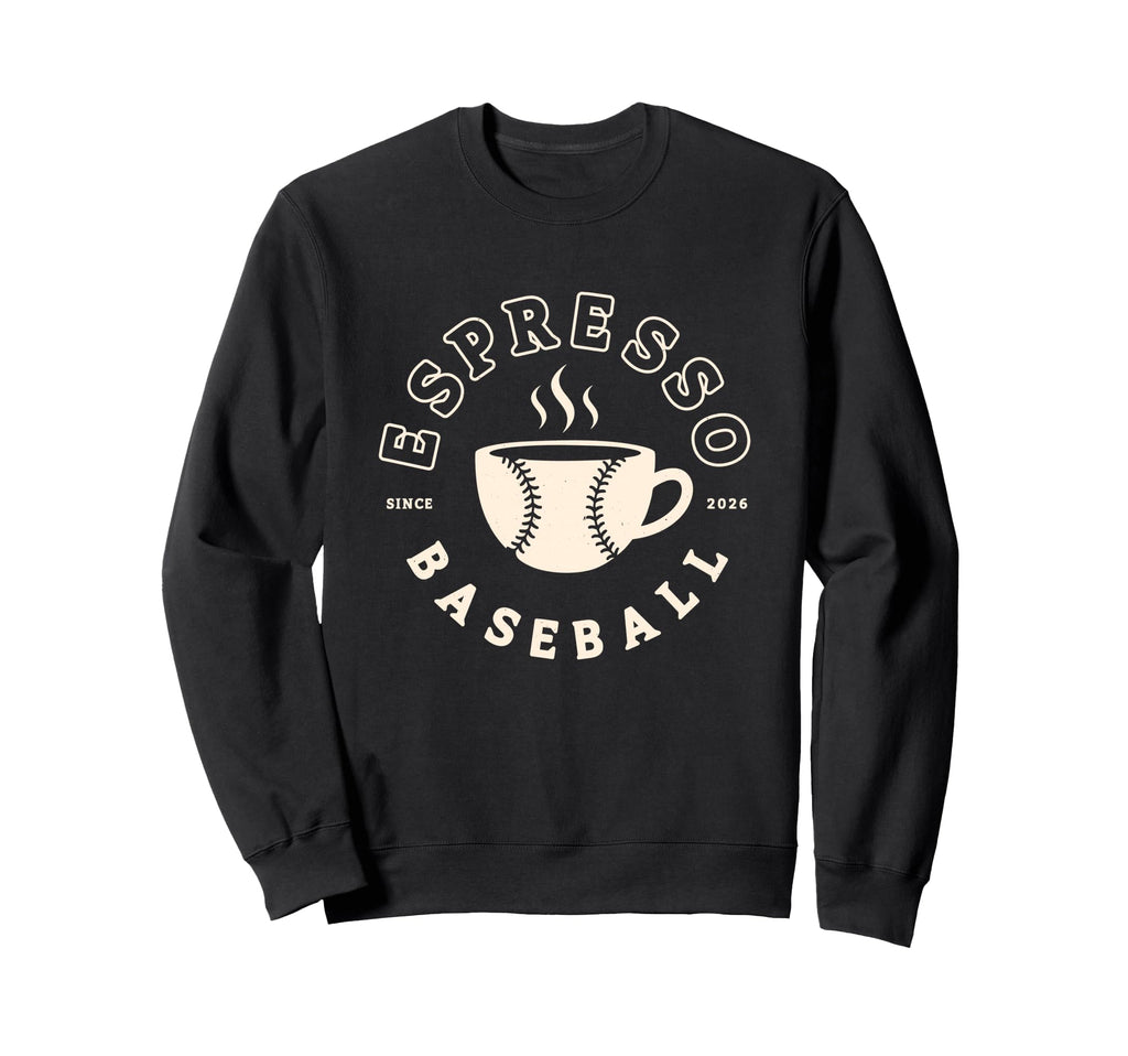 Espresso Baseball Est 2026 Coffee Sweatshirt - Graphic Print Men Women - T-Shirt, Sweatshirt, Hoodie