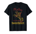 Rodeo Sweetheart Western Cowboy Cowgirl T-Shirt - Minimalist Print Unisex - T-Shirt, Sweatshirt, Hoodie