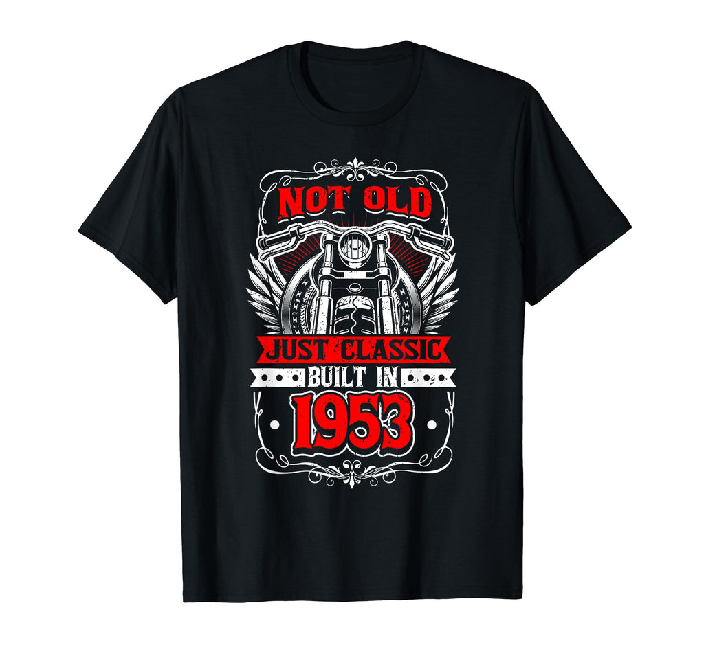 Motorcycle Biker Birthday Built 1953 1953 T-Shirt - Unique Graphic Unisex - T-Shirt, Sweatshirt, Hoodie