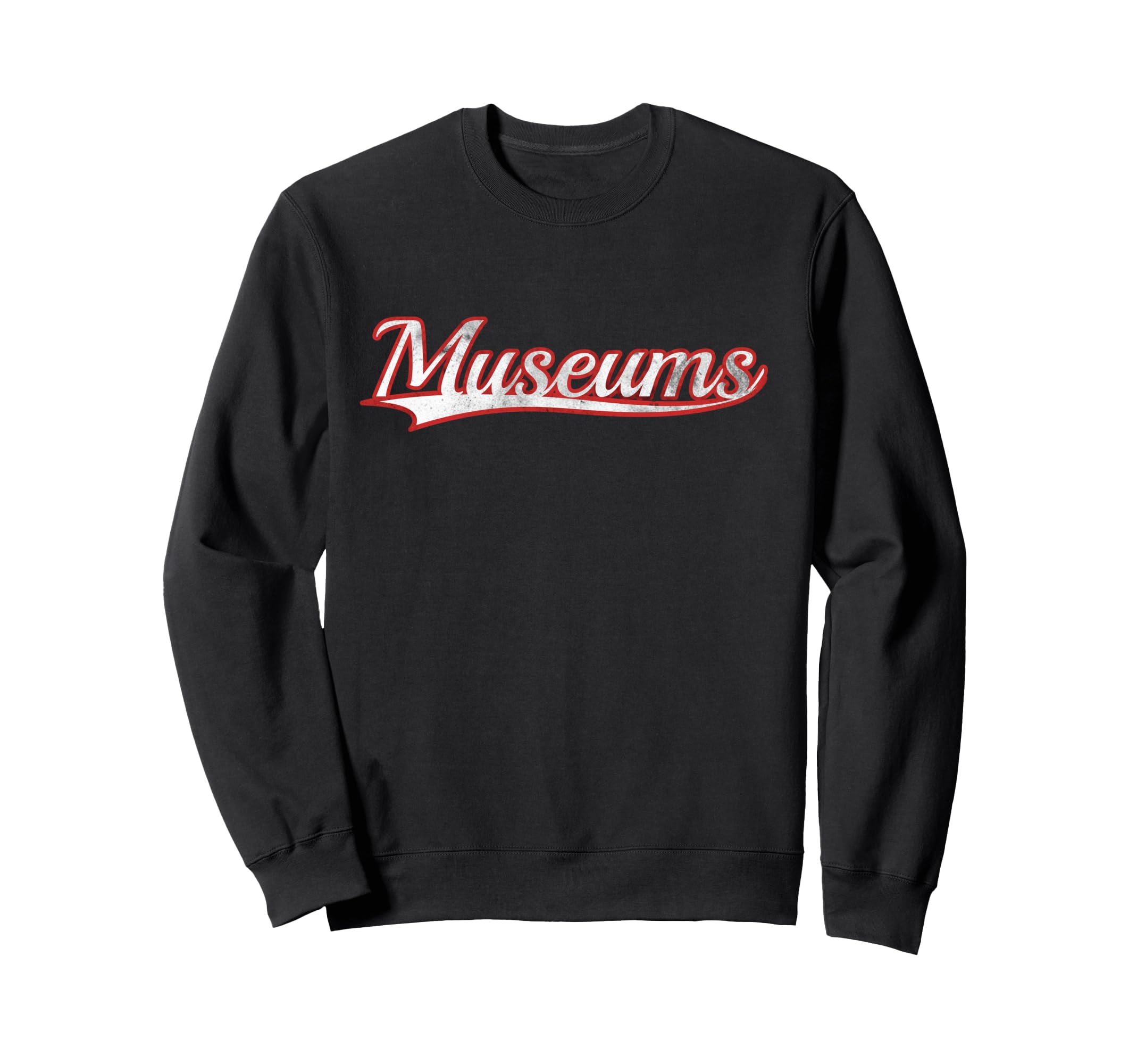 Museums Art History Varsity Distressed Sweatshirt - Unique Graphic Unisex - T-Shirt, Sweatshirt, Hoodie