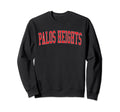 Palos Heights Il Distressed Sweatshirt - Casual Everyday Wear Men Women - T-Shirt, Sweatshirt, Hoodie
