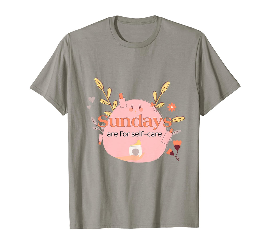 Sundays Are Self Care T-Shirt - Trendy Graphic Unisex - T-Shirt, Sweatshirt, Hoodie