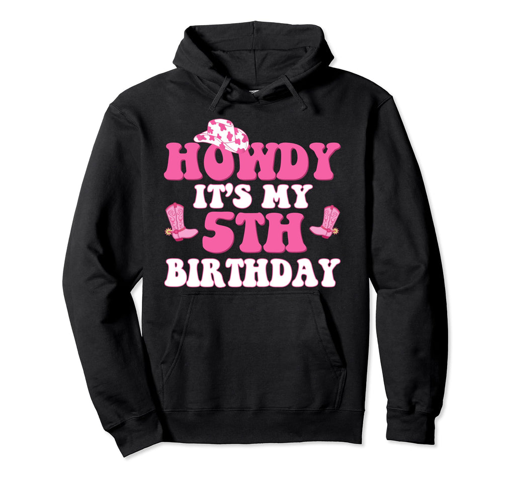 5Th Birthday Outfit Cowgirl Western Hoodie - Novelty Apparel for Adults - T-Shirt, Sweatshirt, Hoodie