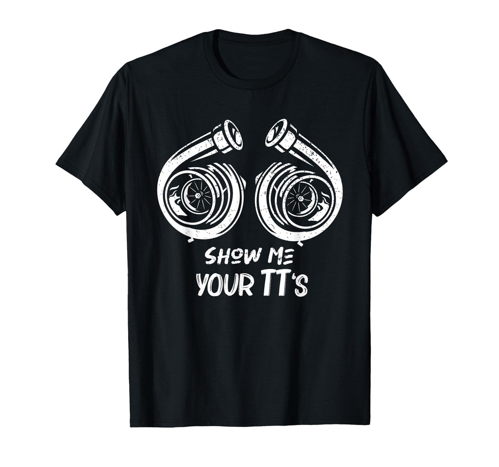 Car Racing Show Me Your Tts Twin T-Shirt - Casual Everyday Wear for Adults - T-Shirt, Sweatshirt, Hoodie