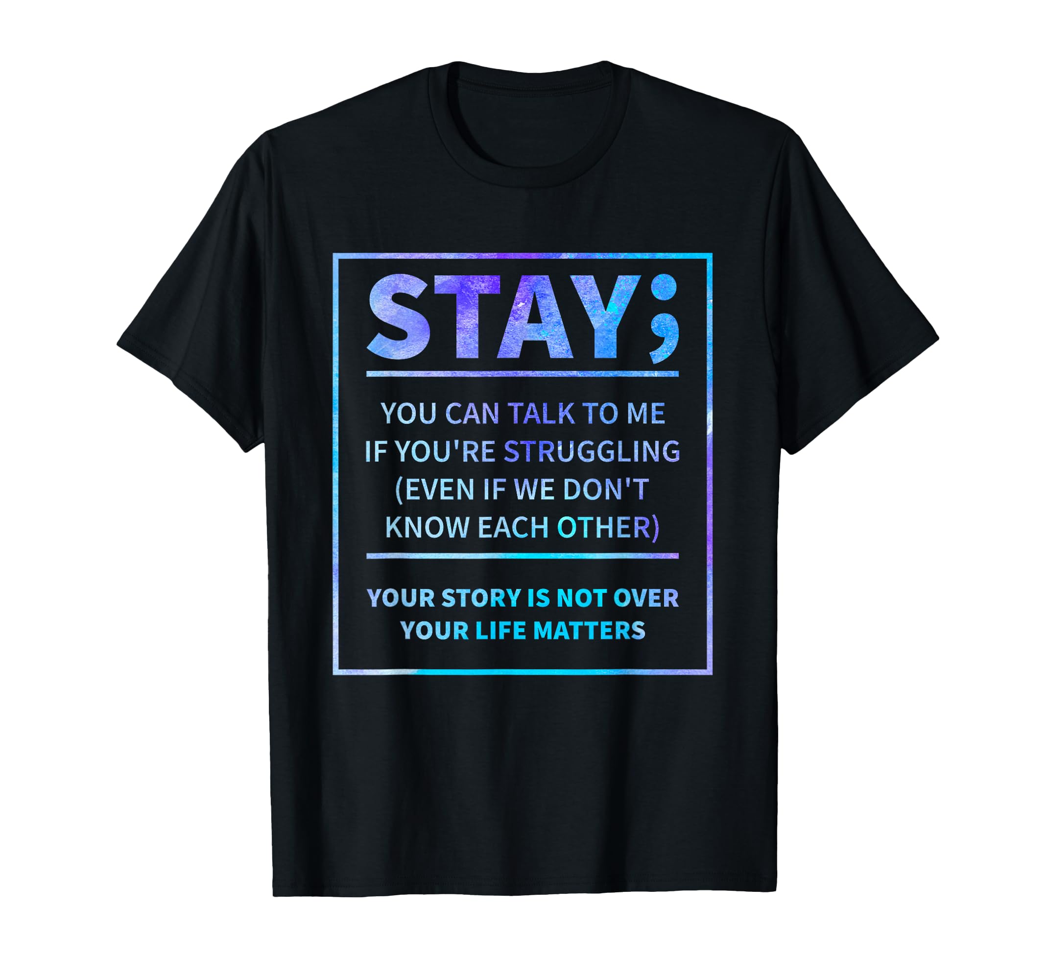 Suicide Awareness Prevention T-Shirt - Custom Art Print for Adults - T-Shirt, Sweatshirt, Hoodie