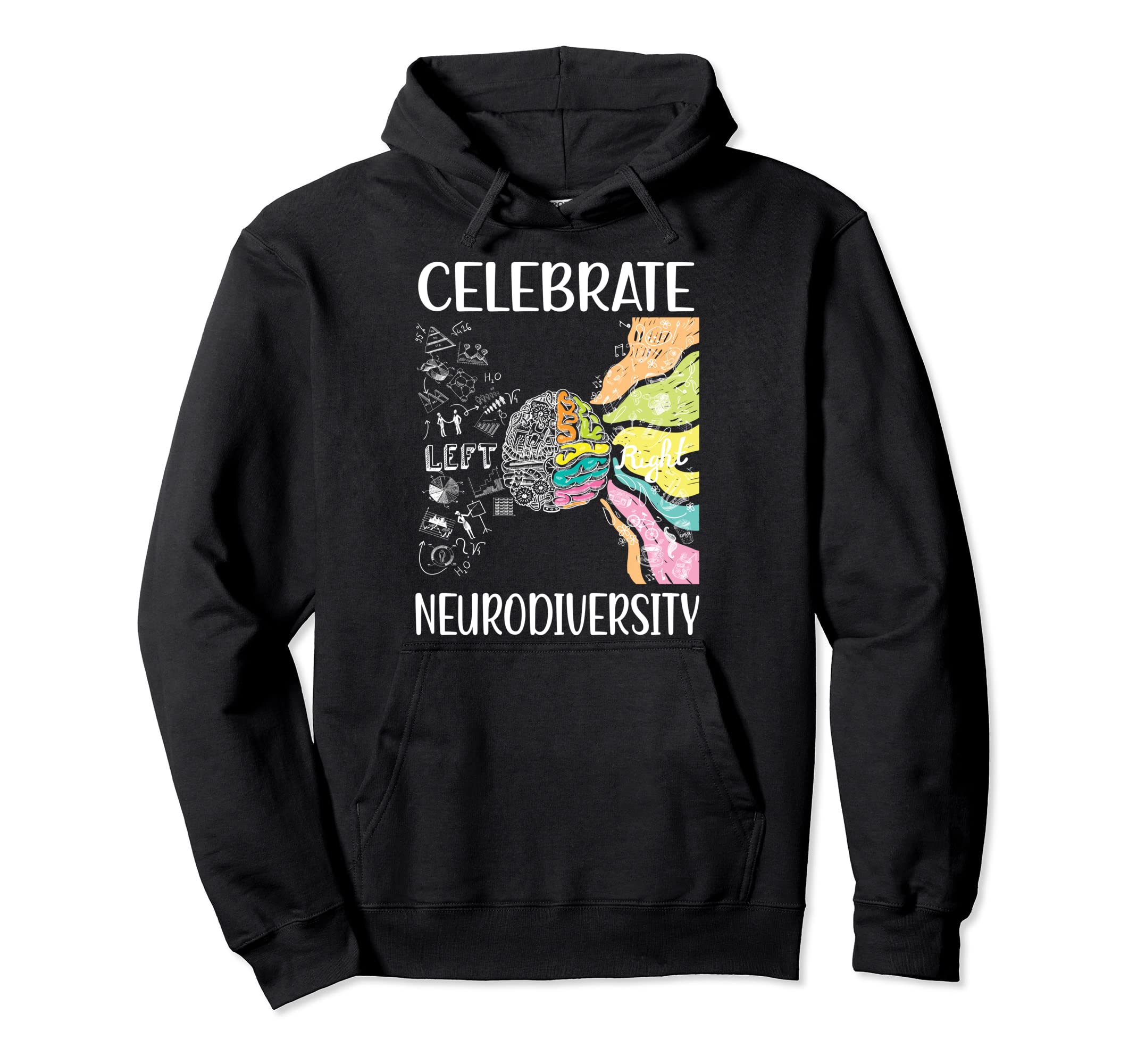 Celebrate Neurodiversity Autism Hoodie - Custom Art Print for Adults - T-Shirt, Sweatshirt, Hoodie