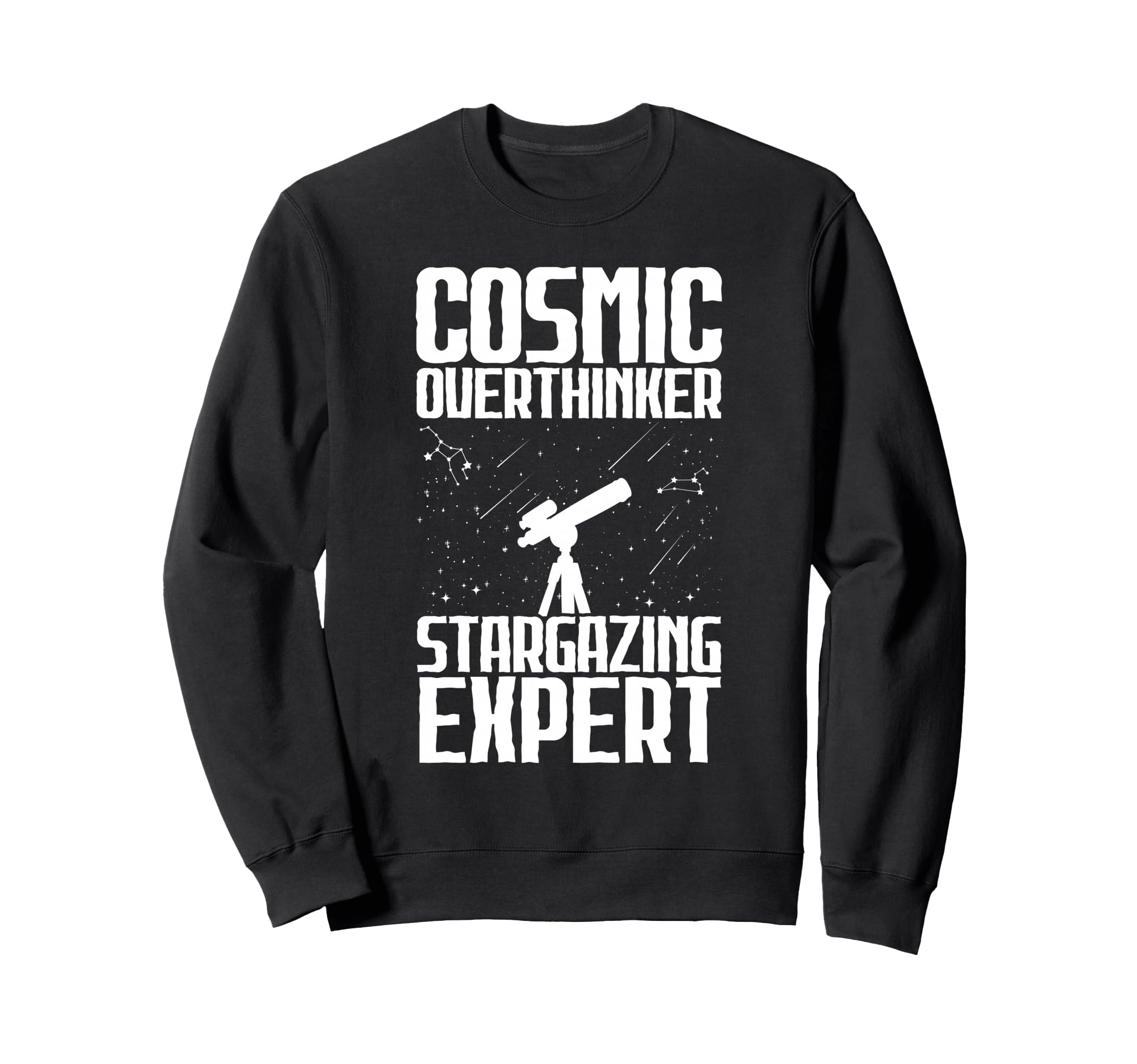 Cosmic Overthinker Stargazing Sweatshirt - Streetwear Style Men Women - T-Shirt, Sweatshirt, Hoodie