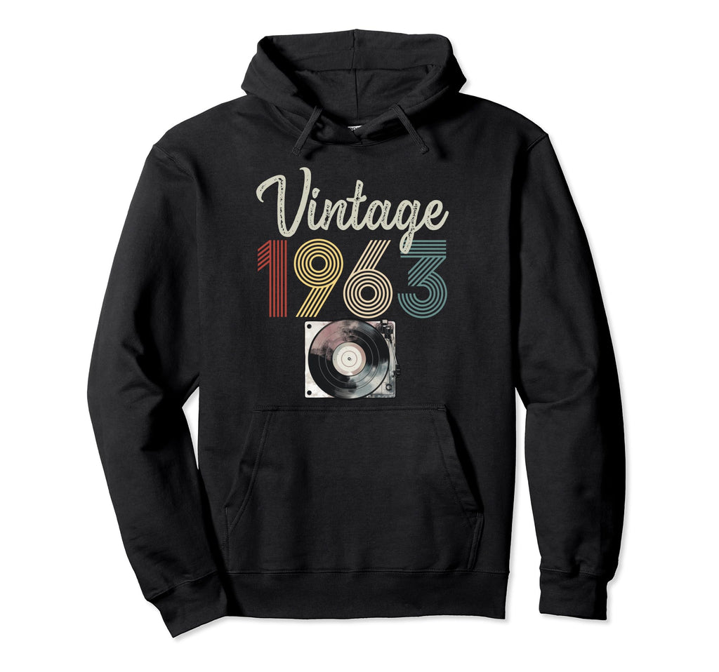 1963 Born 1963 Vinyl Record Player Hoodie - Streetwear Style Men Women - T-Shirt, Sweatshirt, Hoodie