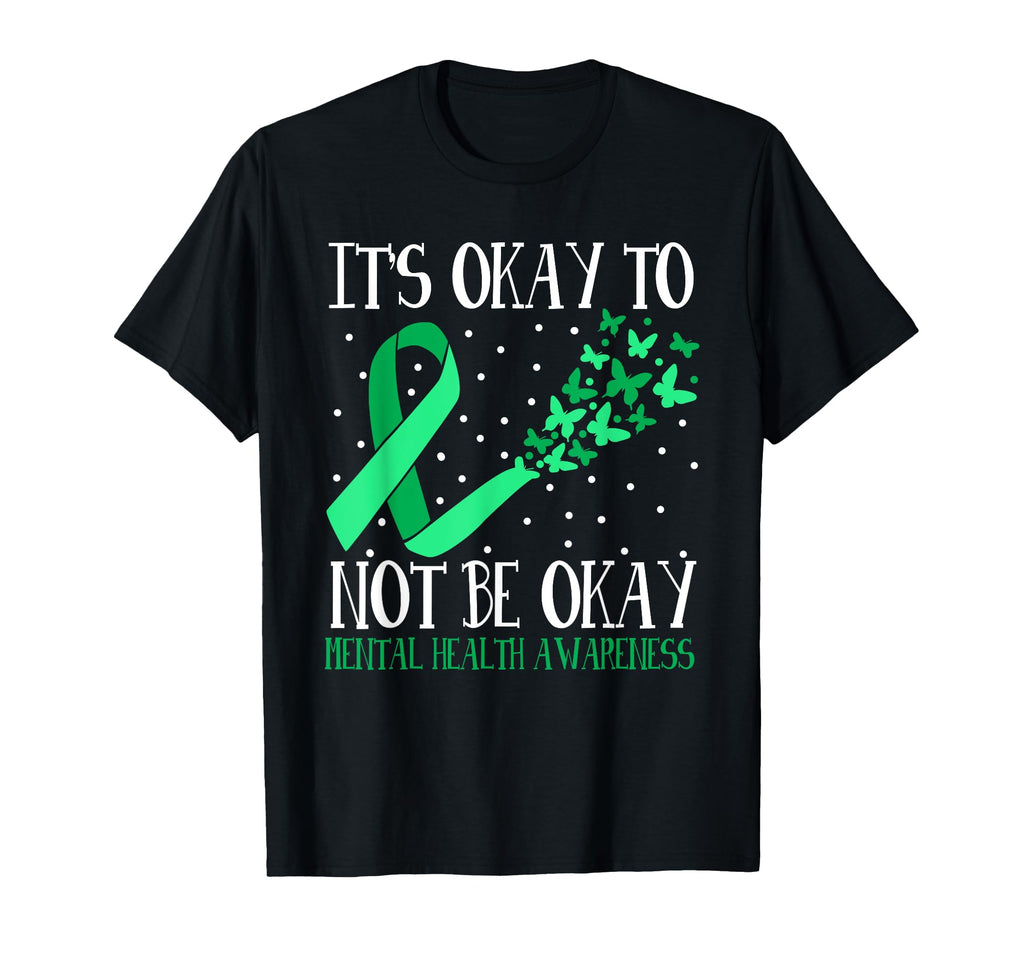 Its Okay To Not Be Okay Mental Health T-Shirt - Custom Art Print for Adults - T-Shirt, Sweatshirt, Hoodie
