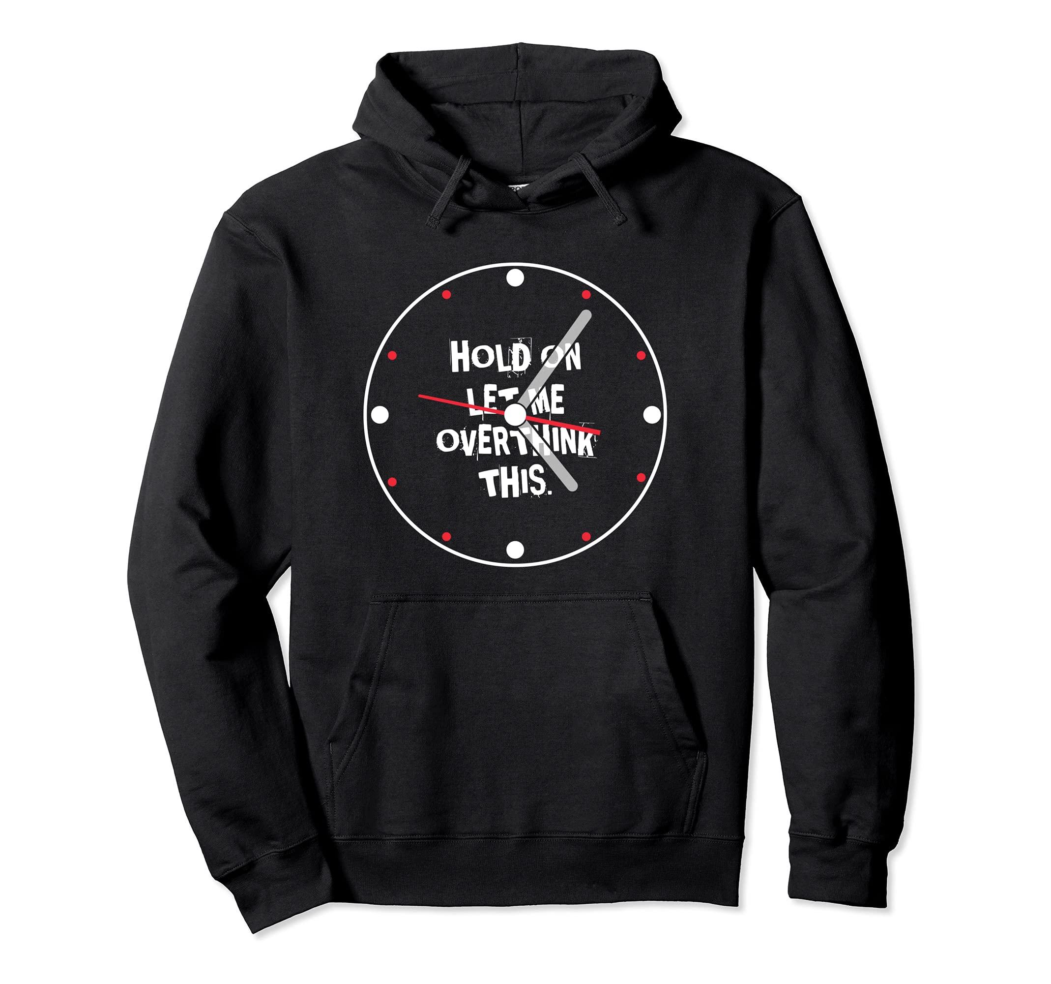 Overthinking Funny Overthinker Hoodie - Trendy Graphic for Adults - T-Shirt, Sweatshirt, Hoodie