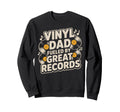 Vinyl Record Player Vinyl Collector Sweatshirt - Graphic Print for Adults - T-Shirt, Sweatshirt, Hoodie