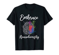 Embrace Neurodiversity Autism Adhd Asd T-Shirt - Aesthetic Graphic Unisex - T-Shirt, Sweatshirt, Hoodie