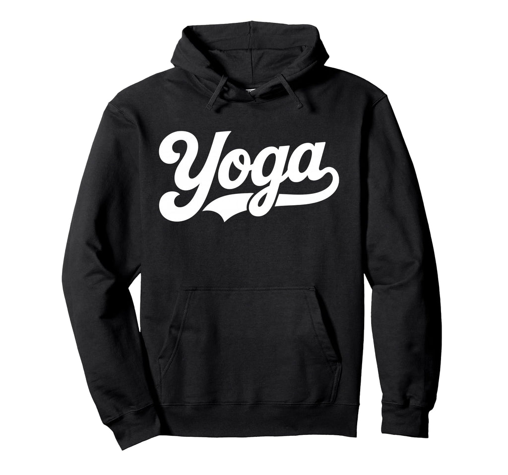 That Says Yoga Yoga Script Hoodie - Casual Everyday Wear for Adults - T-Shirt, Sweatshirt, Hoodie