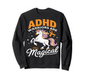 Warrior Are Magical Adhd Sweatshirt - Casual Everyday Wear Men Women - T-Shirt, Sweatshirt, Hoodie