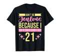 Dont Be Jealous Because I This Good 21 T-Shirt - Custom Art Print Unisex - T-Shirt, Sweatshirt, Hoodie