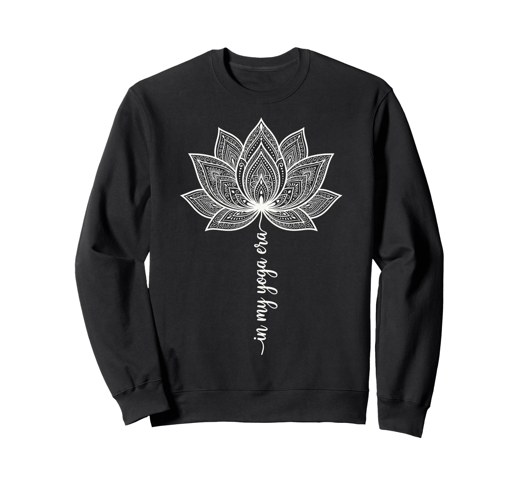 My Yoga Era Meditation Chakra Sweatshirt - Casual Everyday Wear Men Women - T-Shirt, Sweatshirt, Hoodie