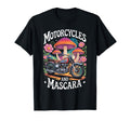 Funny Biker Riding Motorcycles Mascara T-Shirt - Unique Graphic for Adults - T-Shirt, Sweatshirt, Hoodie