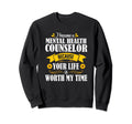 Sunflower Mental Health Counselor Sweatshirt - Aesthetic Graphic Unisex - T-Shirt, Sweatshirt, Hoodie