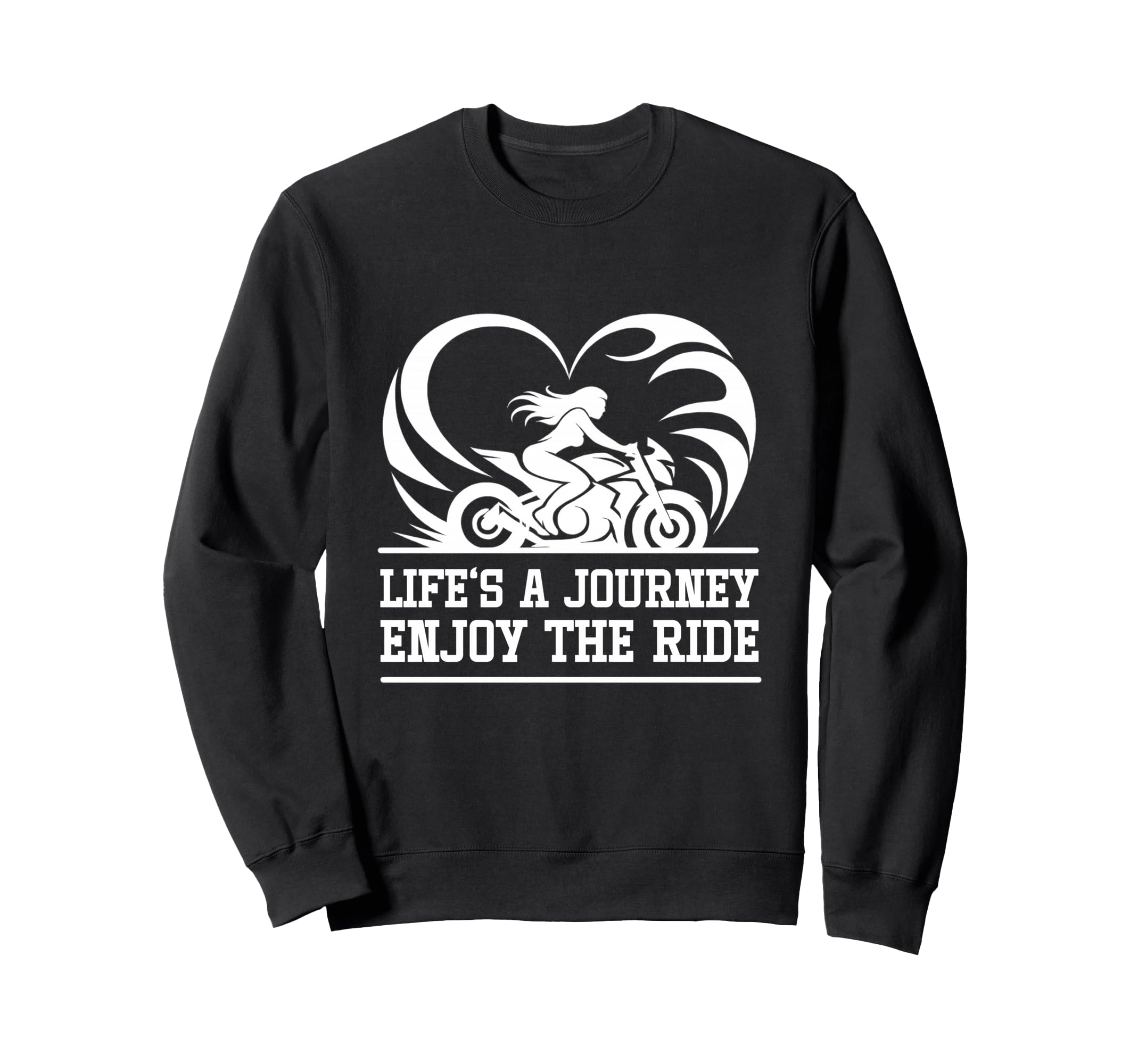 Lifes Journey Enjoy Ride Sweatshirt - Casual Everyday Wear Unisex - T-Shirt, Sweatshirt, Hoodie