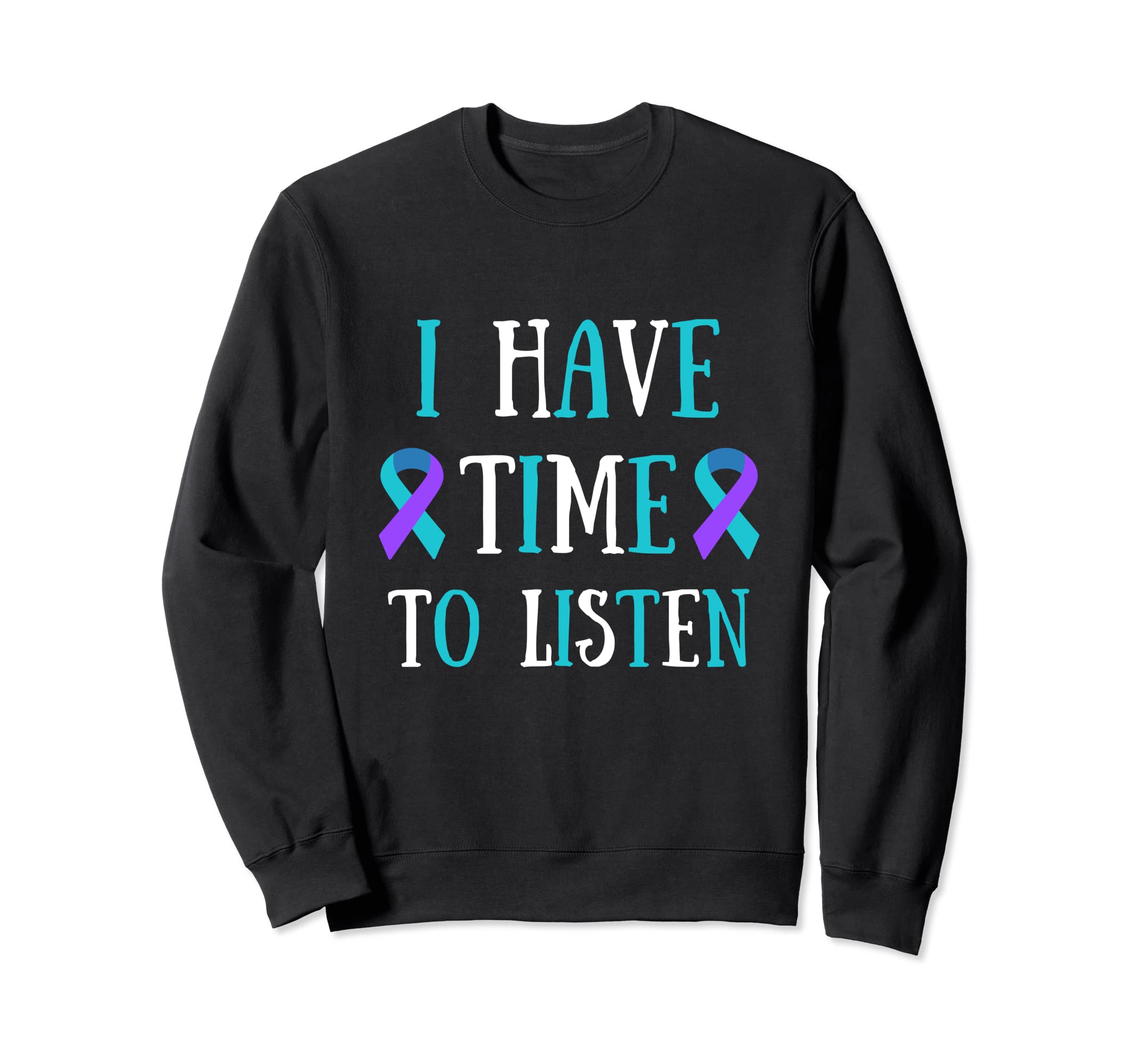 Stay Tomorrow Needs You Mental Health Sweatshirt - Streetwear Style Unisex - T-Shirt, Sweatshirt, Hoodie