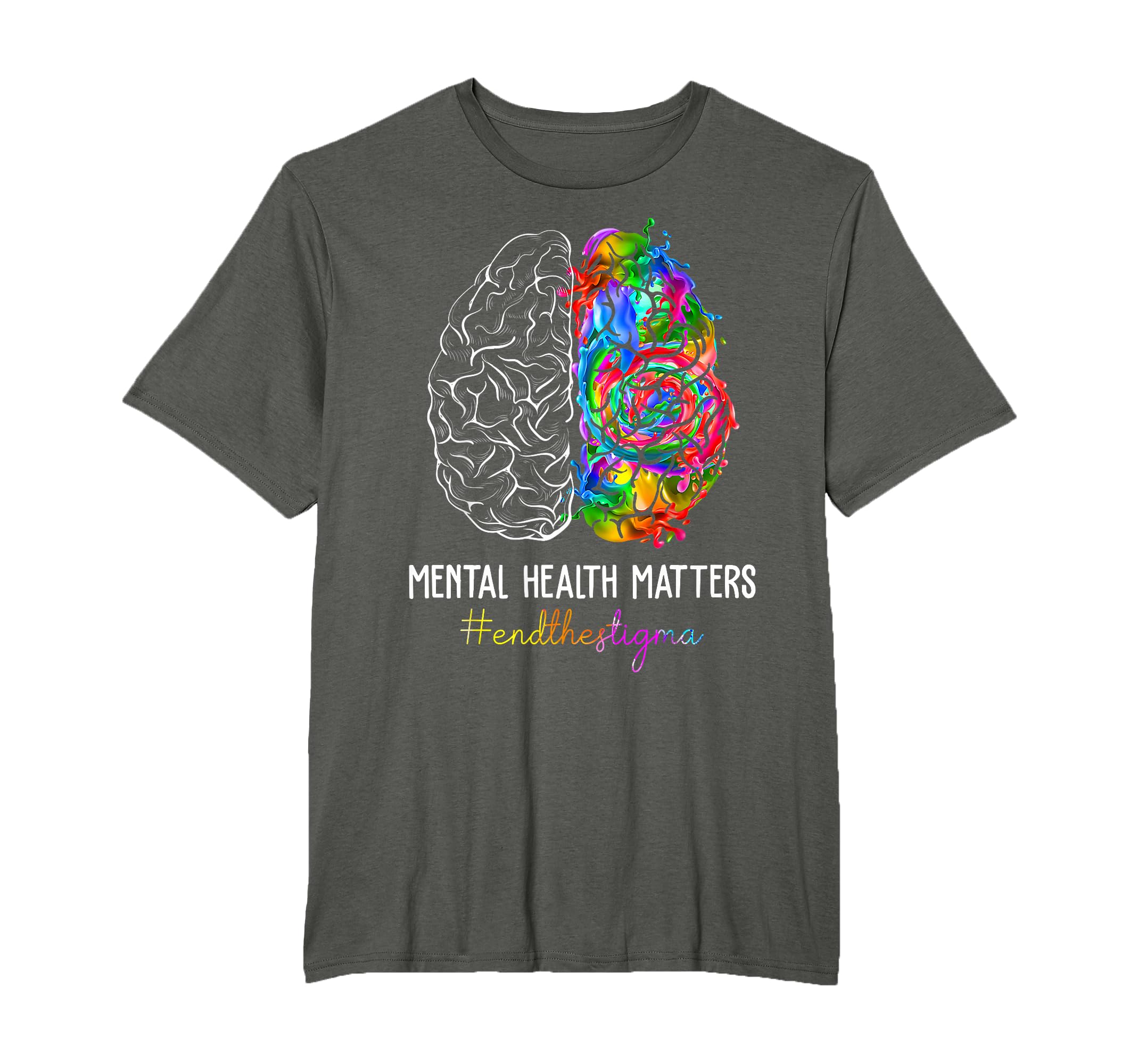 End Stigma Mental Health Matters Mental T-Shirt - Aesthetic Graphic Unisex - T-Shirt, Sweatshirt, Hoodie