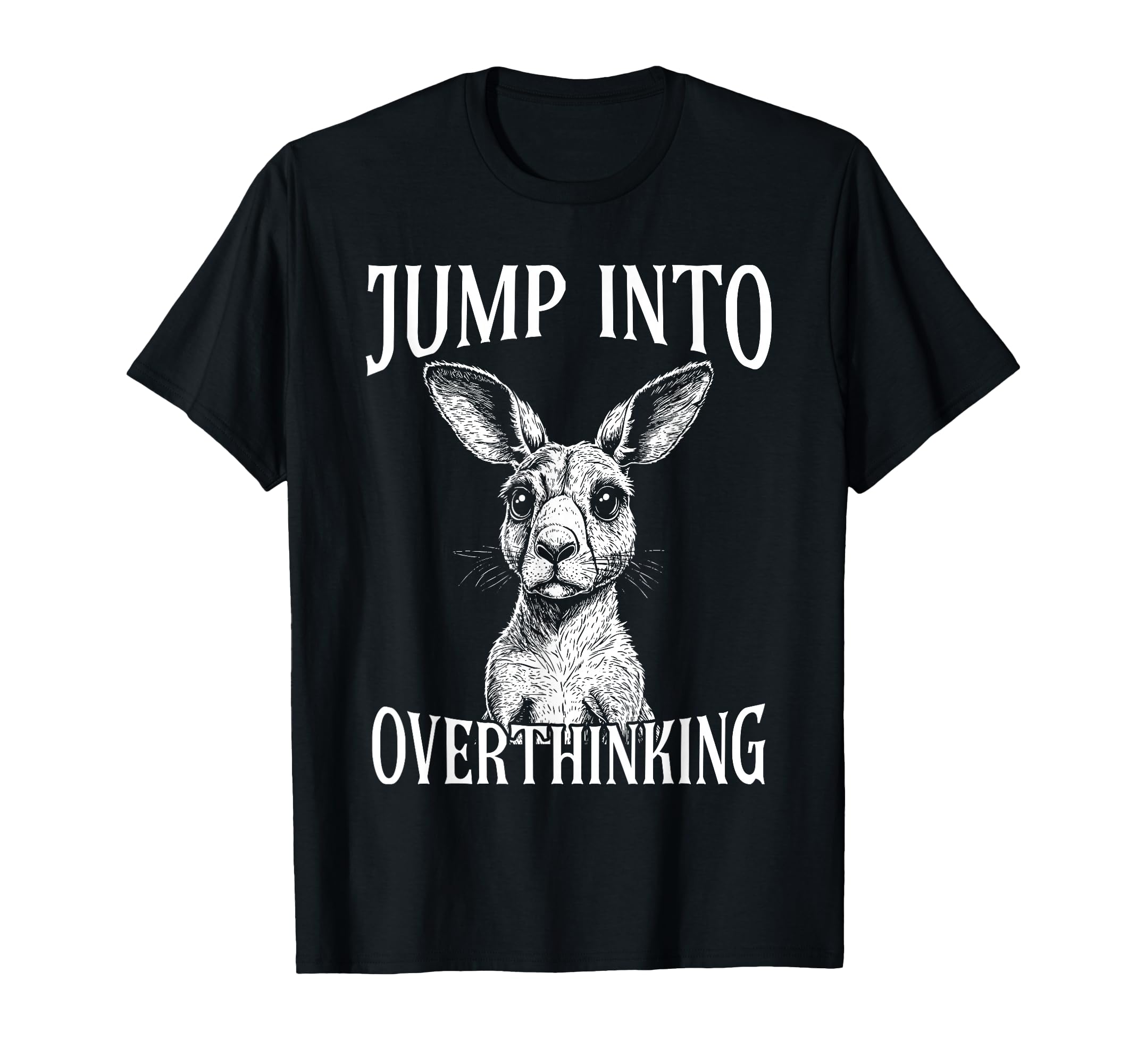 Kangaroo Overthinkers Introverts T-Shirt - Custom Art Print for Adults - T-Shirt, Sweatshirt, Hoodie