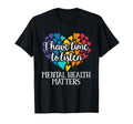 I Have Time To Listen Mental Health T-Shirt - Aesthetic Graphic Unisex - T-Shirt, Sweatshirt, Hoodie