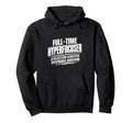 Adhd Hyperfocuser Rejection Sensitive Hoodie - Custom Art Print Unisex - T-Shirt, Sweatshirt, Hoodie