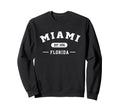 Miami Florida Est 1896 Sweatshirt - Casual Everyday Wear for Adults - T-Shirt, Sweatshirt, Hoodie