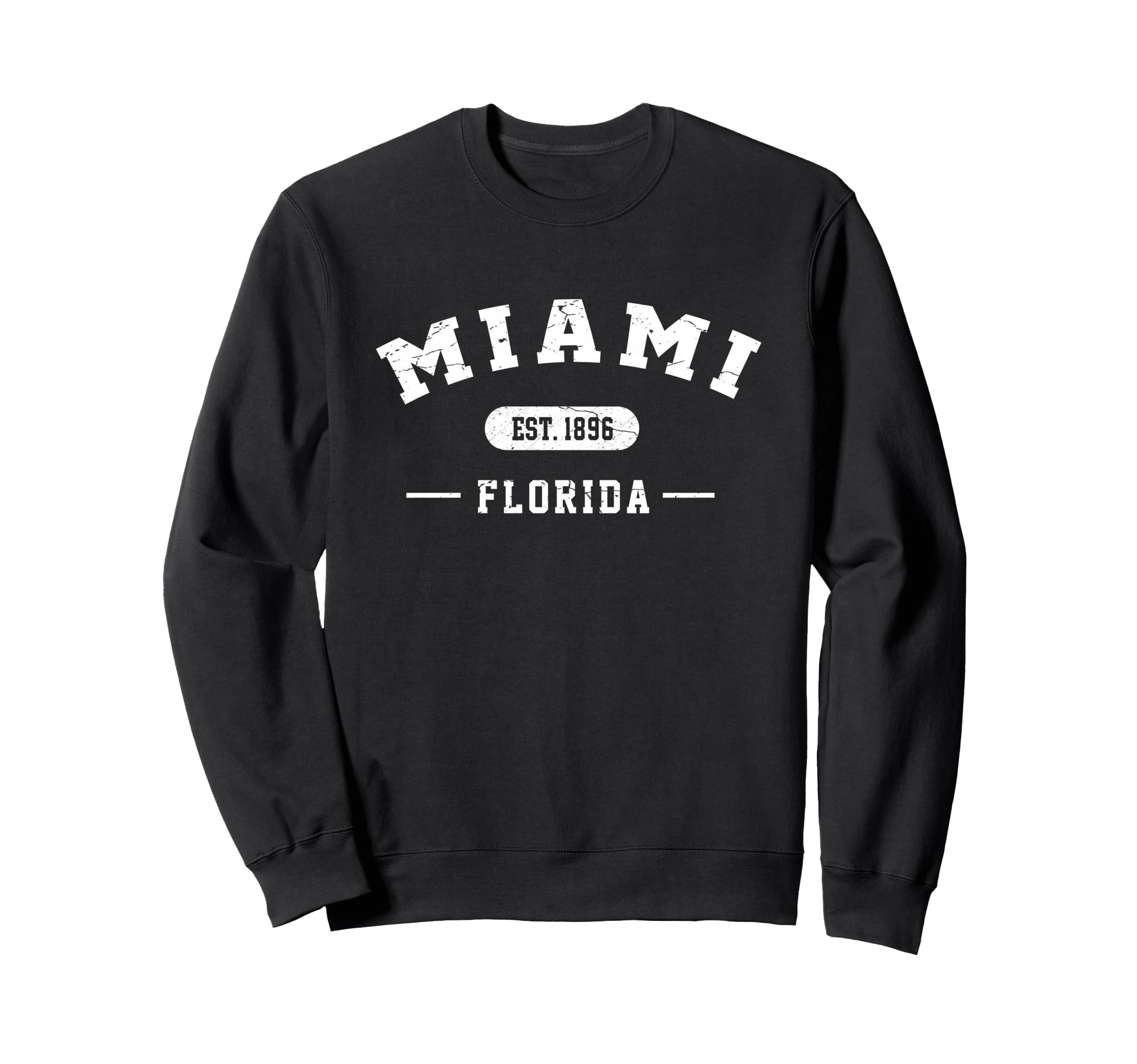 Miami Florida Est 1896 Sweatshirt - Casual Everyday Wear for Adults - T-Shirt, Sweatshirt, Hoodie