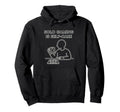 Solo Gaming Is Self Care Board Game Hoodie - Fun Novelty Design Men Women - T-Shirt, Sweatshirt, Hoodie