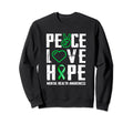 Peace Love Hope Green Ribbon Sweatshirt - Aesthetic Graphic for Adults - T-Shirt, Sweatshirt, Hoodie