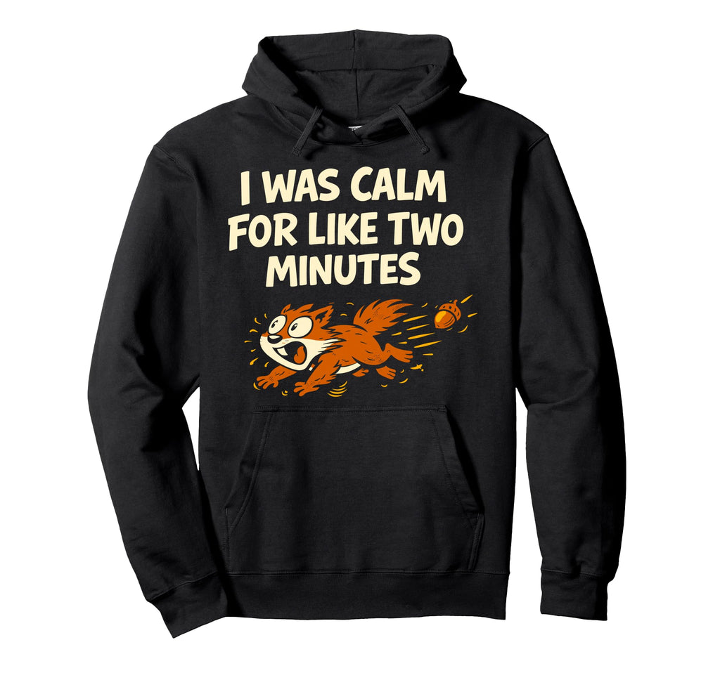 Funny Squirrel Chaotic Energy Hoodie - Streetwear Style for Adults - T-Shirt, Sweatshirt, Hoodie