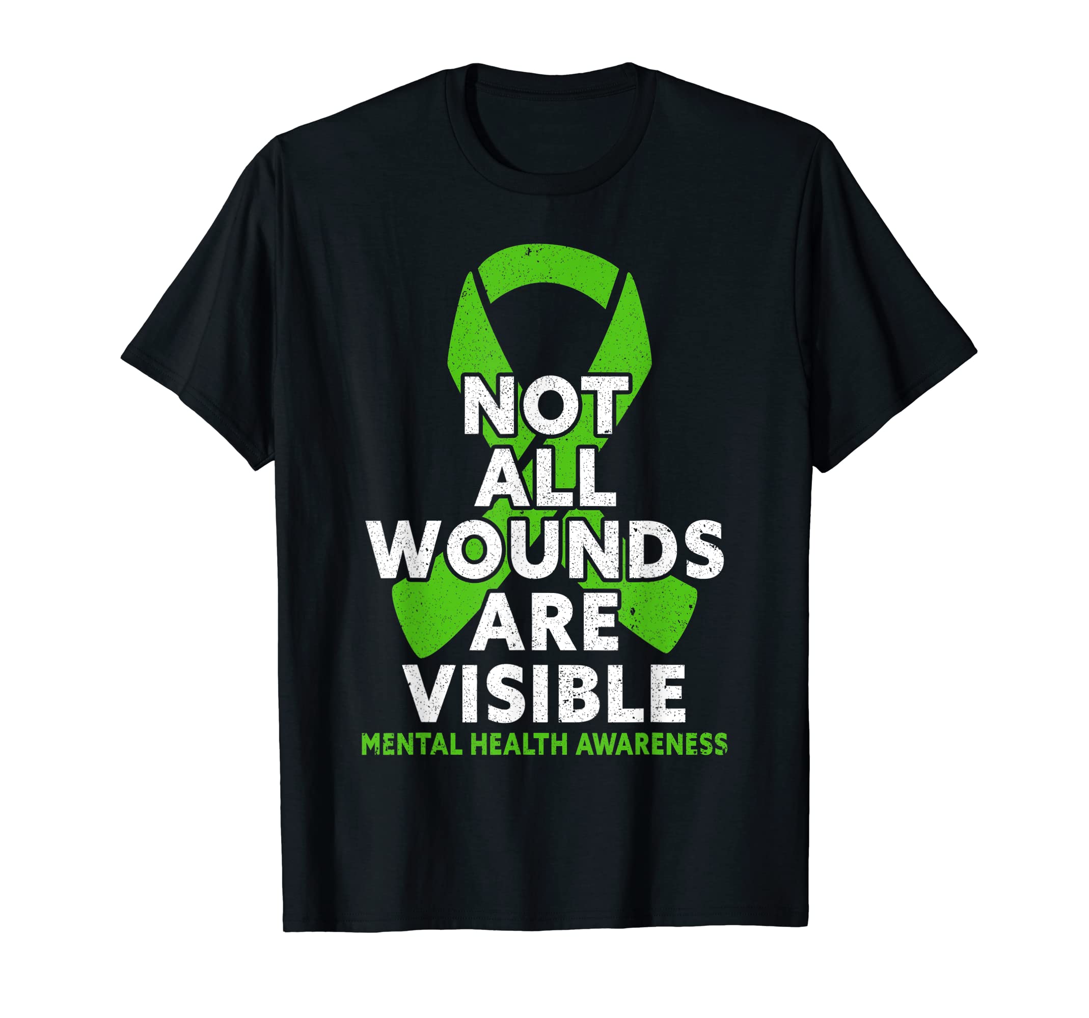 Not All Wounds Are Visible Mental Health T-Shirt - Unique Graphic Unisex - T-Shirt, Sweatshirt, Hoodie