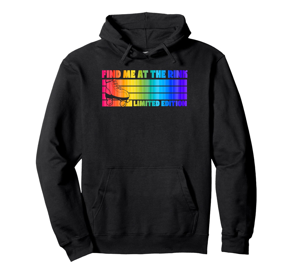 Find Me Rink Roller Skating Hoodie - Aesthetic Graphic Unisex - T-Shirt, Sweatshirt, Hoodie