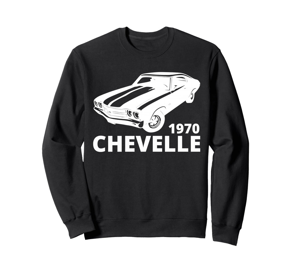 1970 Chevelle Sweatshirt - Streetwear Style Men Women - T-Shirt, Sweatshirt, Hoodie