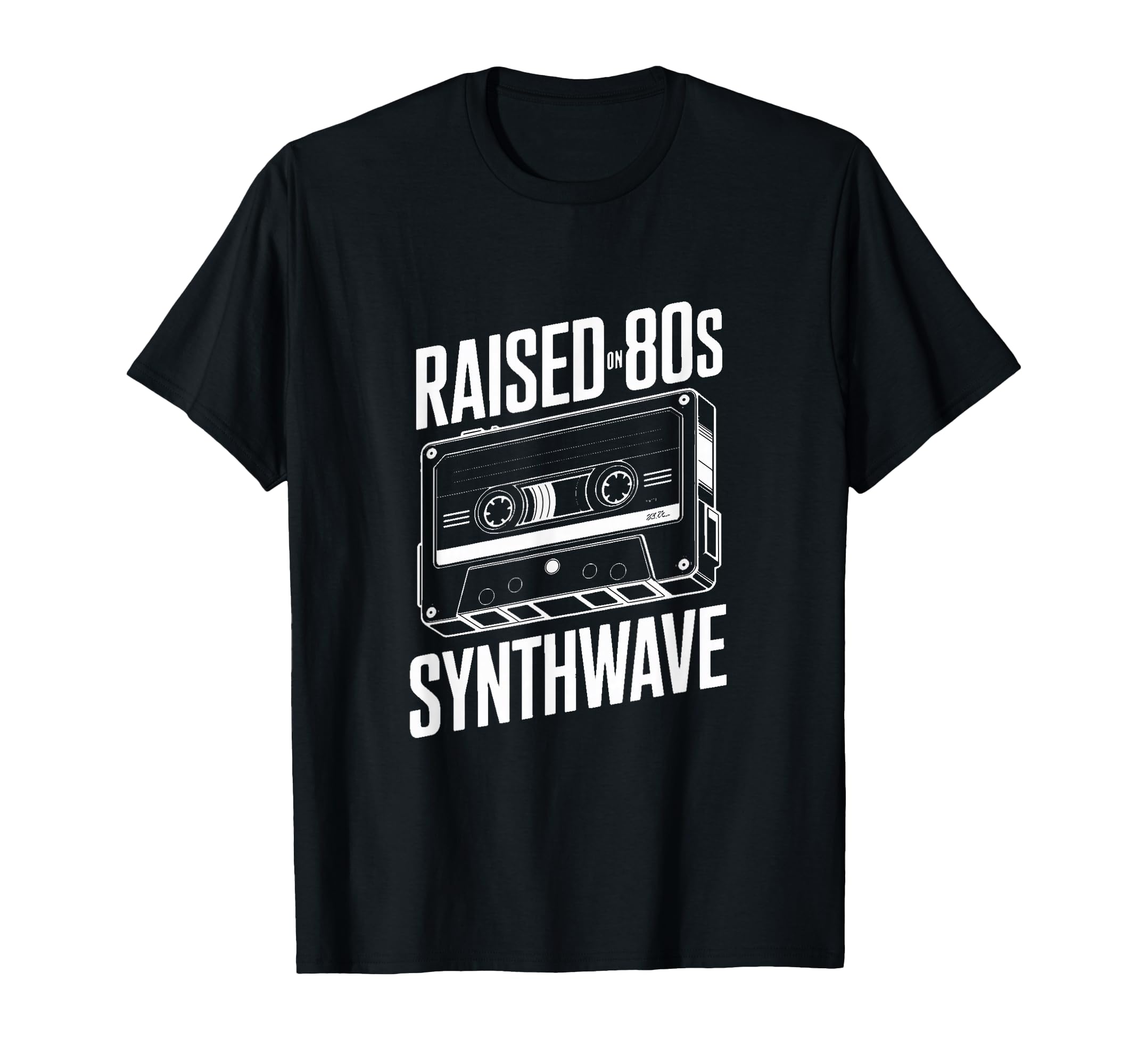 Raised 80S Synthwave Cassette Music T-Shirt - Casual Everyday Wear Unisex - T-Shirt, Sweatshirt, Hoodie
