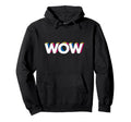 Fun Expression Wow Pop Art Typography Hoodie - Custom Art Print Unisex - T-Shirt, Sweatshirt, Hoodie