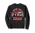 Hotrod Heaven Muscle Car Garage Usa Sweatshirt - Unique Graphic Men Women - T-Shirt, Sweatshirt, Hoodie