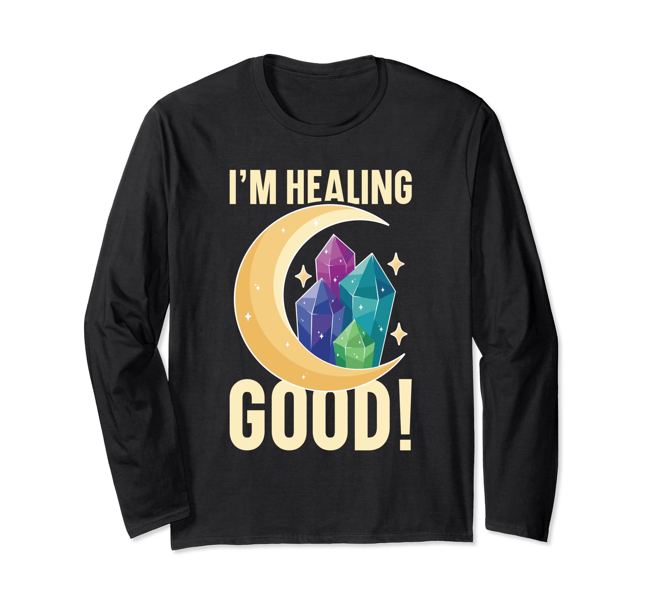 Crystal Healing Sage Crystal Reiki T-Shirt - Fun Novelty Design Unisex - T-Shirt, Sweatshirt, Hoodie