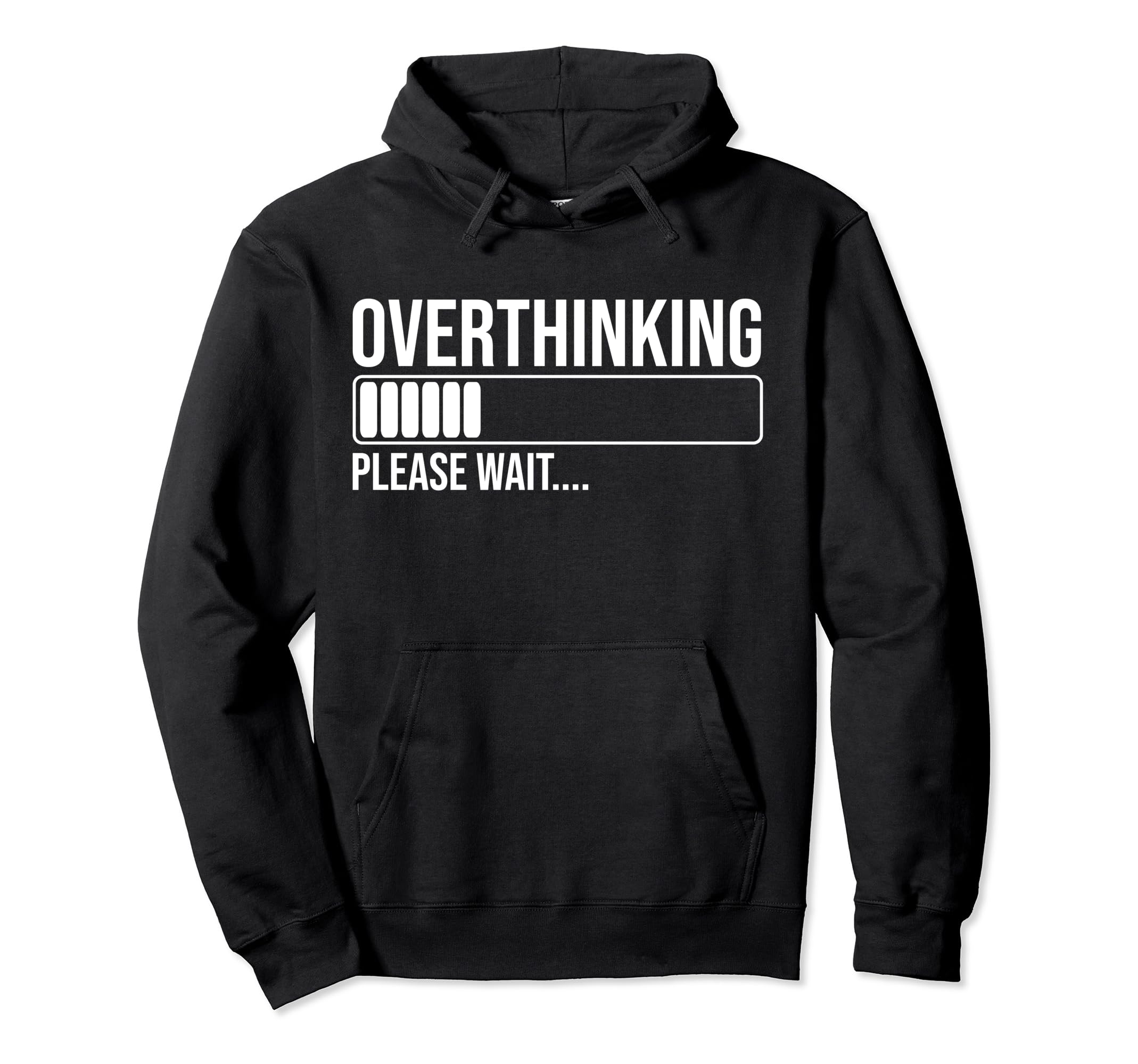 Overthinking Please Wait Funny Introvert Hoodie - Aesthetic Graphic Unisex - T-Shirt, Sweatshirt, Hoodie