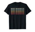 West Warwick Rhode Island West Warwick Ri T-Shirt - Unique Graphic Unisex - T-Shirt, Sweatshirt, Hoodie