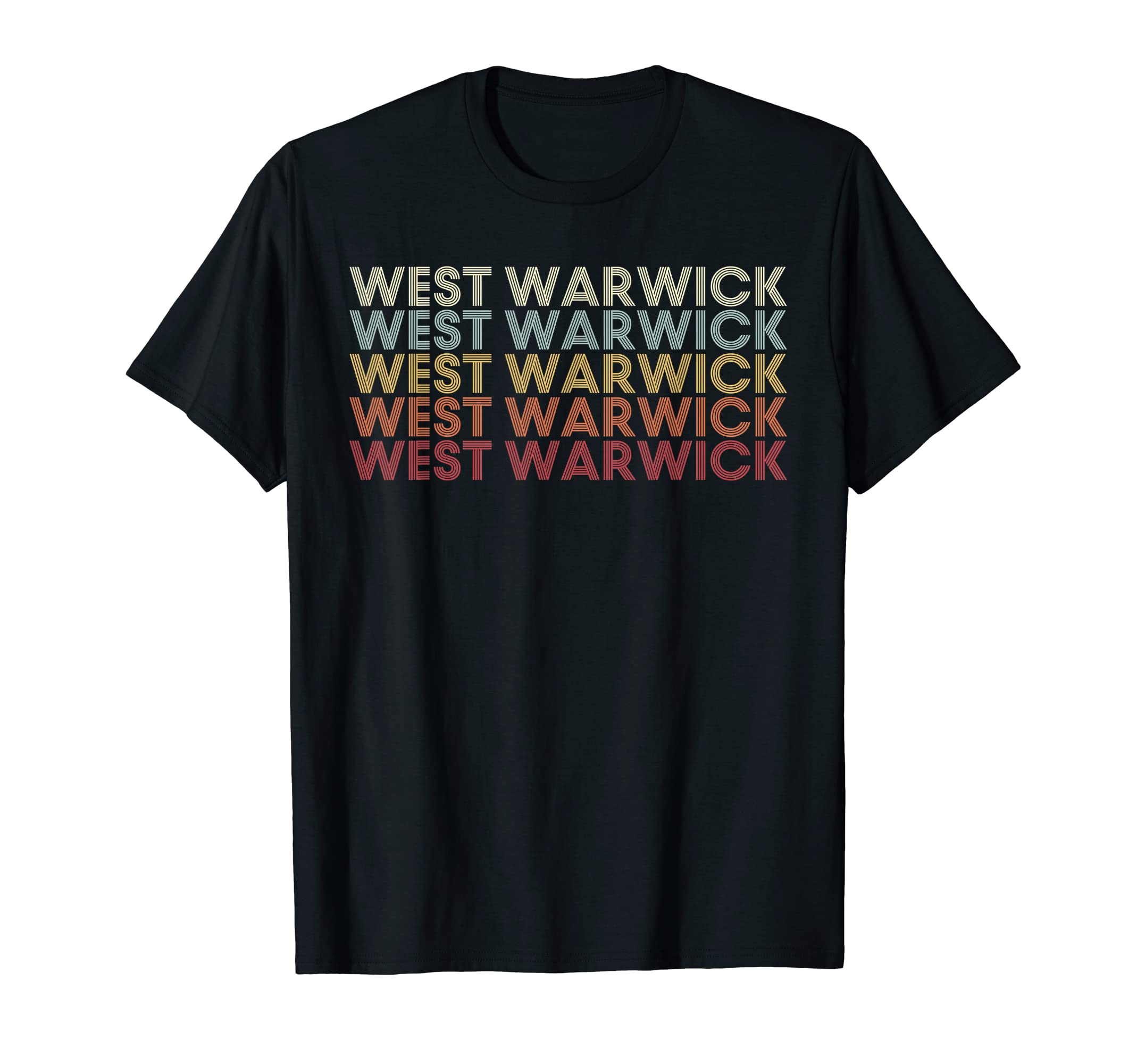 West Warwick Rhode Island West Warwick Ri T-Shirt - Unique Graphic Unisex - T-Shirt, Sweatshirt, Hoodie