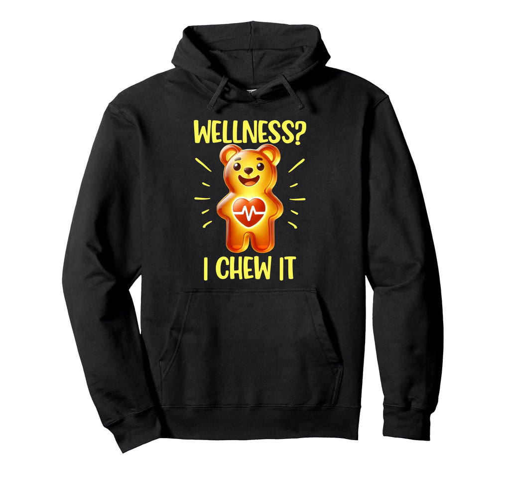 Wellness Gummy Lovers Self Care Hoodie - Casual Everyday Wear Men Women - T-Shirt, Sweatshirt, Hoodie