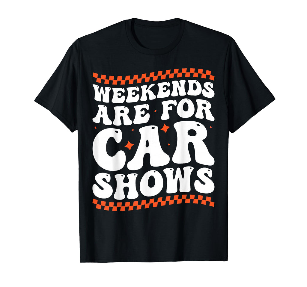 Car Show Auto Show Car Exhibition Car T-Shirt - Novelty Apparel for Adults - T-Shirt, Sweatshirt, Hoodie