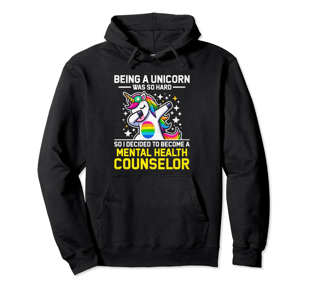Funny Unicorn Mental Health Counselor Hoodie - Graphic Print Men Women - T-Shirt, Sweatshirt, Hoodie